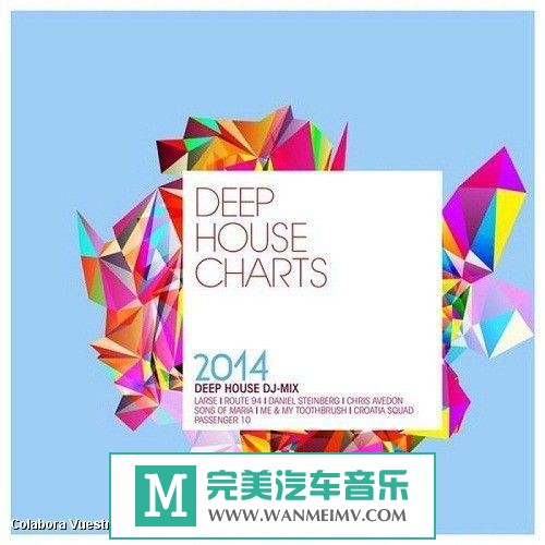 320K MP3 DJ舞曲-VA《Deep House Charts 2014》2CD/MP3/BD(1)