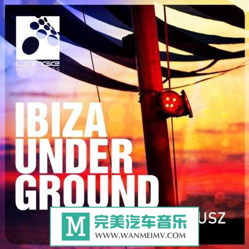 320K MP3 DJ舞曲-VA《 Ibiza Underground Mixed By Mateusz》2015/MP3/BD(1)