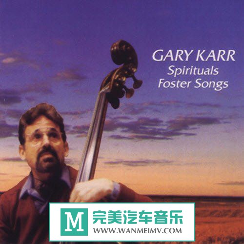 无损音乐 轻音乐-Gary Karr《黑人灵歌》(Spirituals Foster Songs)APE/百度(1)