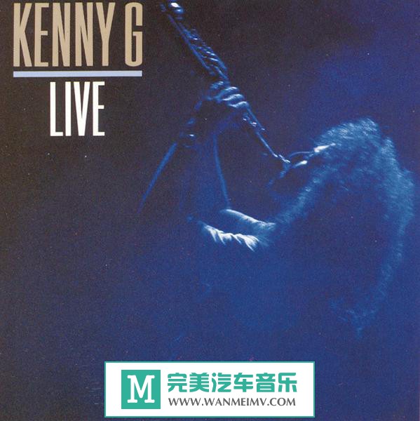 试音无损专辑下载-Kenny G《Live》SACD 1989/ISO/镜像/百度(1)