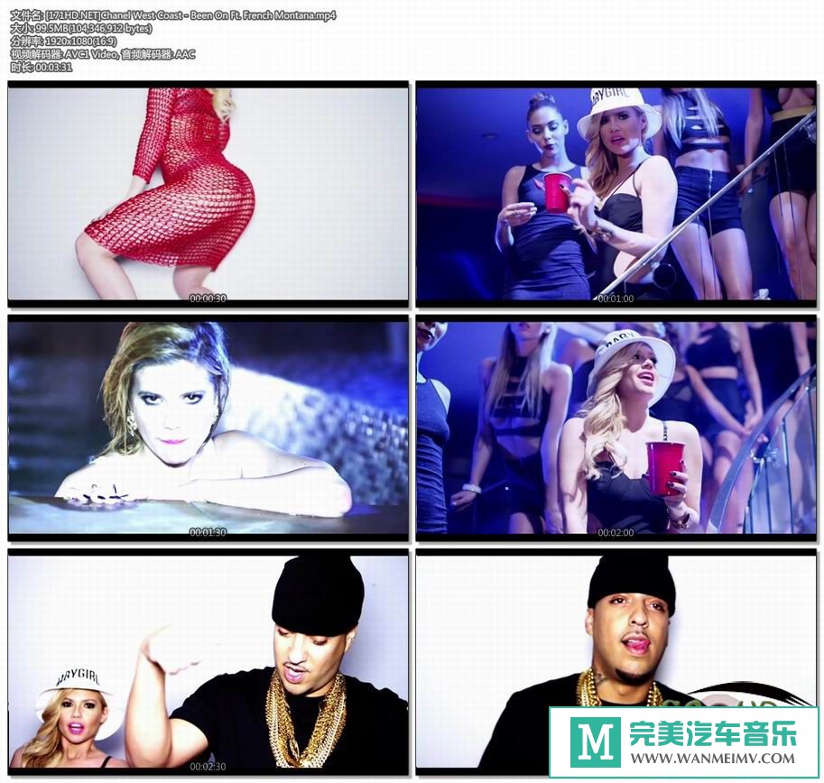 欧美高清MV下载-[百度]Chanel West Coast - Been On Ft. French Montana[99M/MP4](1)