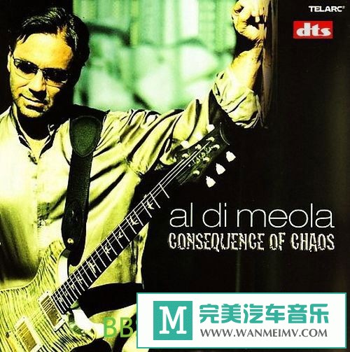 无损音乐 轻音乐-Al Di Meola(爵士吉他大师)《Consequence of Chaos》[2006/分轨WAV/BD](1)
